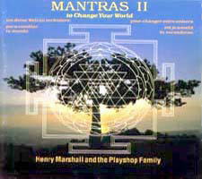 MANTRAS II: To change your world
